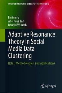 Adaptive Resonance Theory in Social Media Data Clustering