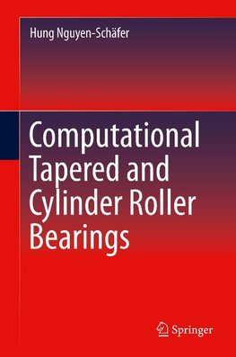 Computational Tapered and Cylinder Roller Bearings