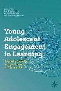 Young Adolescent Engagement in Learning