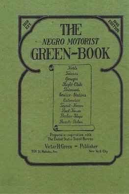 The Negro Motorist Green-Book