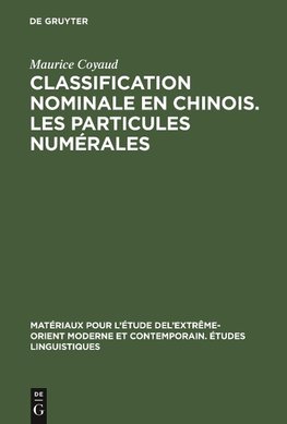 Classification nominale en chinois. Les particules numérales