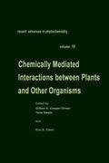 Chemically Mediated Interactions between Plants and Other Organisms