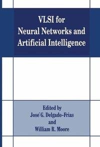 VLSI for Neural Networks and Artificial Intelligence