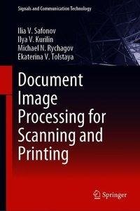 Document Image Processing for Scanning and Printing