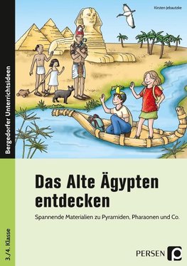 Das Alte Ägypten entdecken