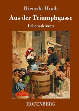 Aus der Triumphgasse