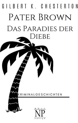 Pater Brown - Das Paradies der Diebe