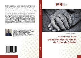 Les figures de la décadence dans le roman de Carlos de Oliveira