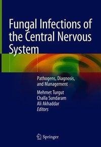 Fungal Infections of the Central Nervous System