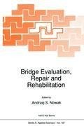 Bridge Evaluation, Repair and Rehabilitation