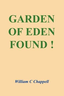 GARDEN OF EDEN FOUND !