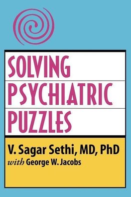 SOLVING PSYCHIATRIC PUZZLES