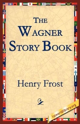 The Wagner Story Book