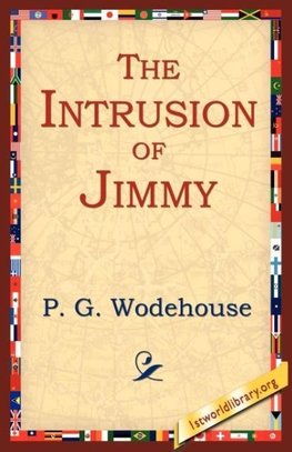 The Intrusion of Jimmy