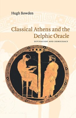 Classical Athens and Delphic Oracle