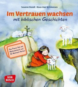 Im Vertrauen wachsen mit biblischen Geschichten