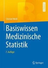 Basiswissen Medizinische Statistik