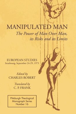 Manipulated Man