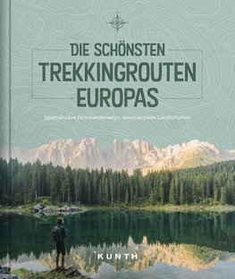 Die schönsten Trekkingrouten Europas