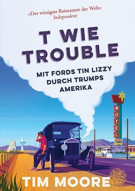 T wie Trouble