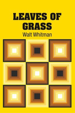 LEAVES OF GRASS