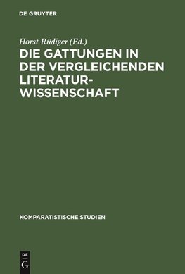 Die Gattungen in der vergleichenden Literaturwissenschaft