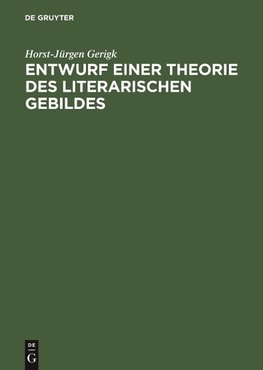 Entwurf einer Theorie des literarischen Gebildes