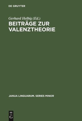 Beiträge zur Valenztheorie