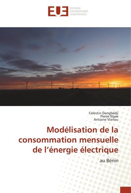 Modélisation de la consommation mensuelle de l'énergie électrique