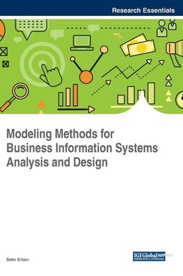 Modeling Methods for Business Information Systems Analysis and Design