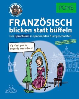 PONS Französisch 2 blicken statt büffeln