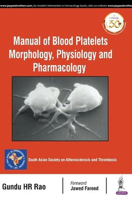 Rao, G: Manual of Blood Platelets: Morphology, Physiology an