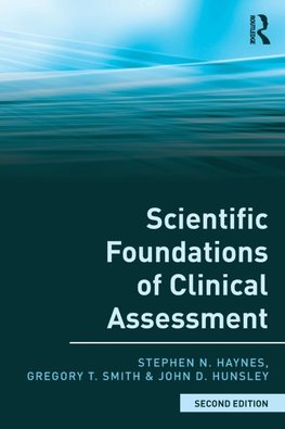 Scientific Foundations of Clinical Assessment