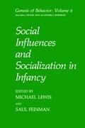 Social Influences and Socialization in Infancy