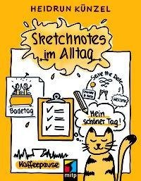 Sketchnotes im Alltag