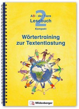 ABC der Tiere 2 - Lesebuch Kompakt · Wörtertraining zur Textentlastung