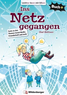 Buch+: Ins Netz gegangen - Schülerbuch