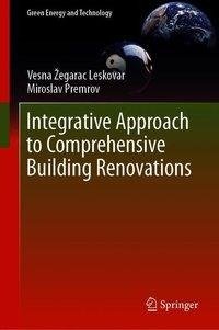 Integrative Approach to Comprehensive Building Renovations