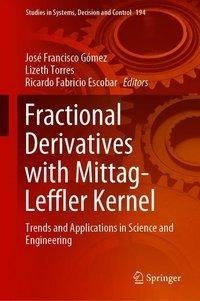 Fractional Derivatives with Mittag-Leffler Kernel