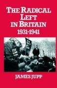 Jupp, J: Radical Left in Britain