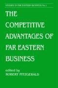 Fitzgerald, R: Competitive Advantages of Far Eastern Busines