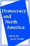 Ware, A: Democracy and North America