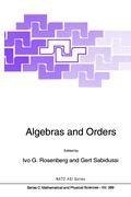 Algebras and Orders