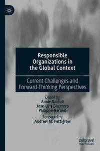 Responsible Organizations in the Global Context