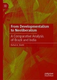 From Developmentalism to Neoliberalism