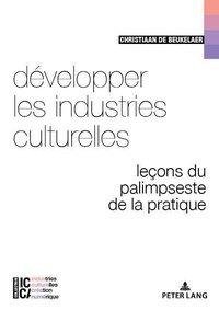 Développer les industries culturelles