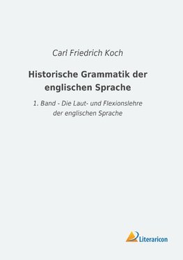 Historische Grammatik der englischen Sprache