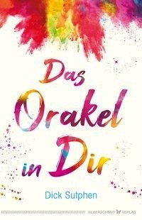 Das Orakel in Dir