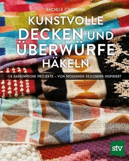 Kunstvolle Decken und Überwürfe häkeln