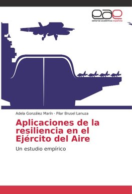 Aplicaciones de la resiliencia en el Ejército del Aire